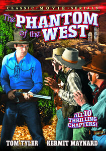 Phantom of the West: Serial, Chapters 1-10 , Dorothy Gulliver