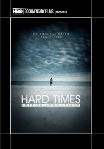 Hard Times: Lost on Long Island
