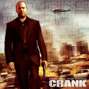 Crank (Original Soundtrack) , Various Artists
