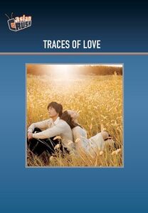Traces of Love