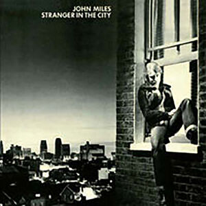 Stranger in the City [Import] , John Miles