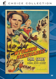 Wyoming Renegades , Philip Carey
