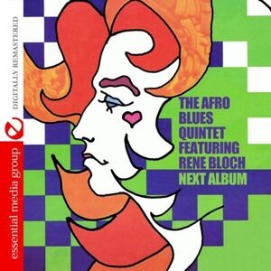 Next Album , Afro-Blues Quintet + 1