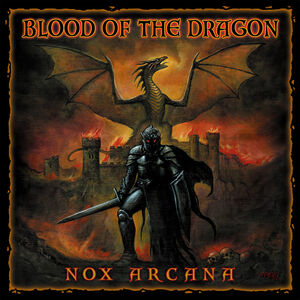 Blood of the Dragon , Nox Arcana