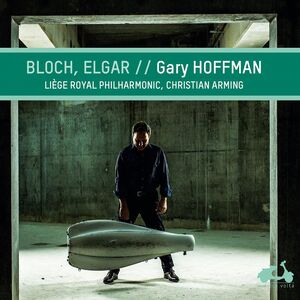 Bloch & Elgar: Cello Works