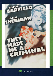 They Made Me A Criminal , John Garfield