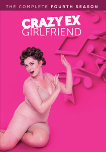 Crazy Ex-Girlfriend: The Complete Fourth Season , Rachel Bloom