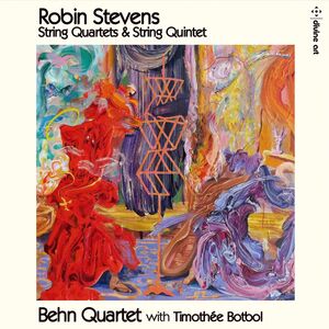 String Quartets & Quintet , Behn Quartet Botbol
