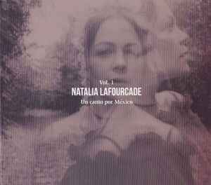 Un Canto Por Mexico (Volume 1) [Import] , Natalia Lafourcade