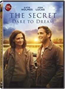 The Secret: Dare to Dream