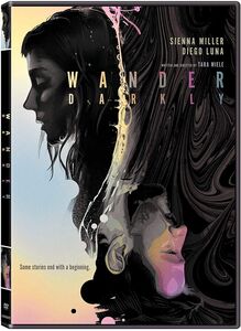 Wander Darkly , Sienna Miller