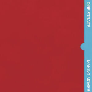 Making Movies , Dire Straits