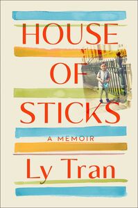 House of Sticks: A Memoir