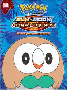 Pokemon The Series: Sun And Moon - Ultra Legends: The First Alola  League Champion Season 22 Set 3