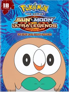 Pokemon The Series: Sun And Moon - Ultra Legends: The First Alola  League Champion Season 22 Set 3 