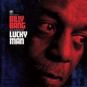 Billy Bang Lucky Man , Billy Bang