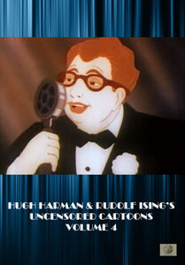 Hugh Harman and Rudolf Ising's Uncensored Cartoons, Volume 4 , Ralph Byrd