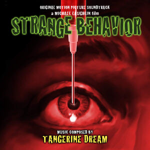 Strange Behavior (Original Soundtrack) , Tangerine Dream