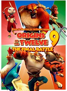 Kung Fu Masters Of The Zodiac Origins Of The Twelve 9: The Final  Battle