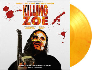 Killing Zoe (Original Soundtrack)