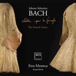 The French Suites , Ewa Mrowca