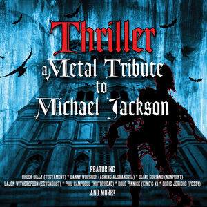 Thriller - A Metal Tribute To Michael Jackson (Various Artists)