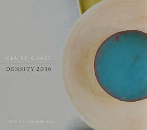 Density 2036 - Parts Vi-Viii (2019-2021) , Claire Chase