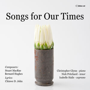 Songs for Our Times , Christopher Glynn