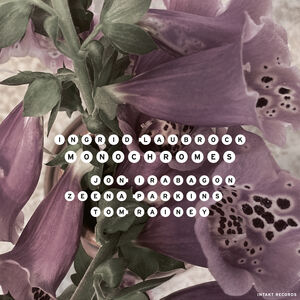 Monochromes , Ingrid Laubrock