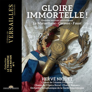 Gloire Immortelle , Choeur de l'Armee Francaise