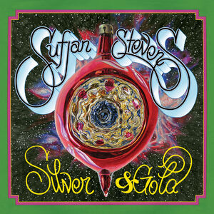 Silver & Gold , Sufjan Stevens