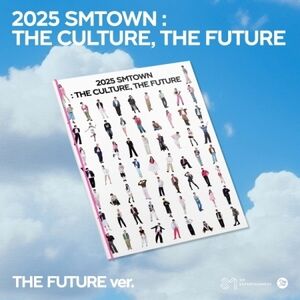 2025 Smtown : The Culture, The Future - The Future Version - incl. 140pg Photobook + 3 Photocards [Import]