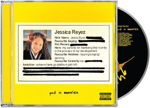 Paid In Memories , Jessie Reyez