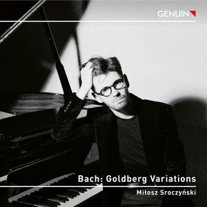 Bach: Goldberg Variations , Milosz Sroczynski
