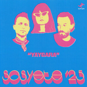Yaygara , Sosyete '25