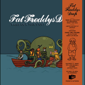 Fat Freddy's Drop Title: Based On A True Story - 21st Anniversary Edition , Fat Freddy's Drop