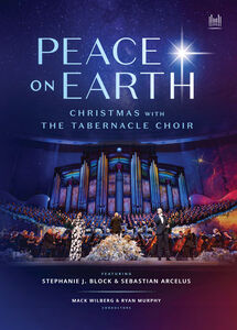 Peace on Earth , The Tabernacle Choir At Temple Square