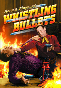 Whistling Bullets , Kermit Maynard