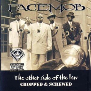 Other Side of the Law [Explicit Content] , Facemob