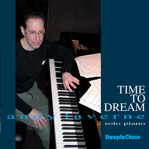 Time to Dream , Andy LaVerne
