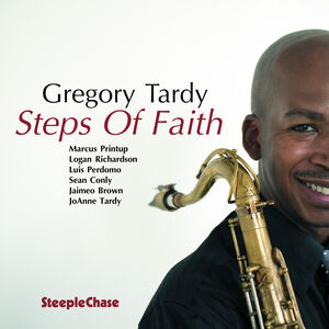 Steps of Faith , Greg Tardy