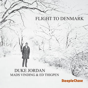 Flight to Denmark , Duke Jordan