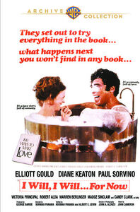 I Will, I Will...For Now , Elliott Gould