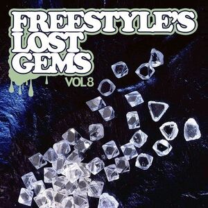 Freestyle's Lost Gems 8 /  Various