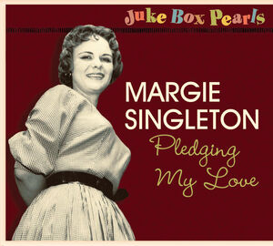 Jukebox Pearls-Pledging My Love [Import] , Margie Singleton