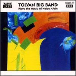 Music of Heige Albin , Tolvan Big Band