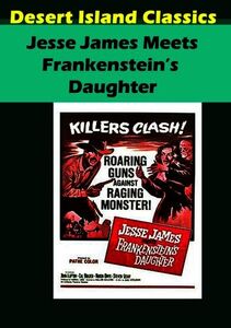 Jesse James Meets Frankenstein's Daughter