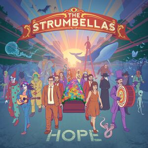 Hope , The Strumbellas