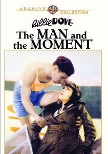The Man and the Moment , Billie Dove