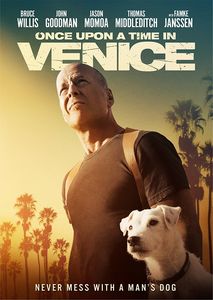 Once Upon a Time in Venice , Bruce Willis
